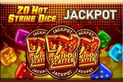 20 Hot Strike Dice Jackpot