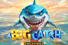 A Big Catch Hold and Win
