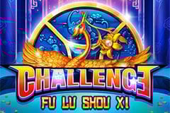 Challenge Fu Lu Shou Xi