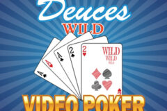 Deuces Wild Gamble