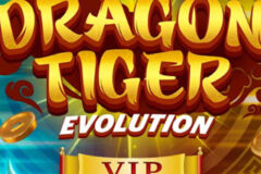 Dragon Tiger Evolution Vip