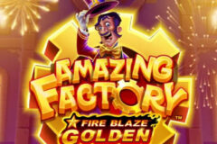 Fire Blaze Golden: Amazing Factory