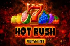 Hot Rush Fruit Lines