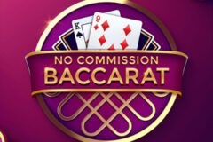No Commission Baccarat