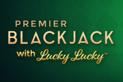 Premier Blackjack With Lucky Lucky