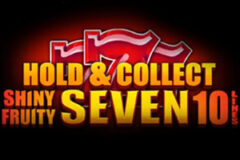 Shiny Fruity Seven 10 Lines Hold & Collect