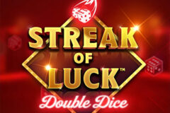 Streak of Luck Double Dice