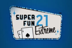 Super Fun 21 Extreme