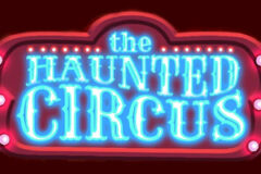 The Haunted Circus