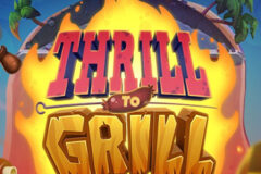 Thrill to Grill
