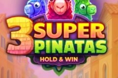 3 Super Pinatas
