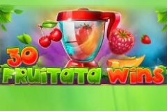 30 Fruitata Wins