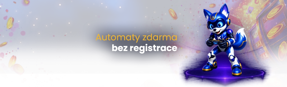 Automaty zdarma bez registrace