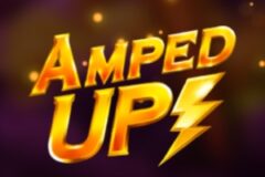 Amped Up!
