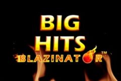 Big Hits Blazinator