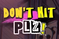 Don’t Hit PLZ