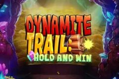 Dynamite Trail: Hold & Win
