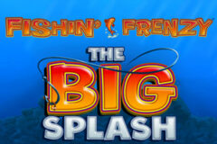 Fishin‘ Frenzy The Big Splash