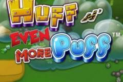 Huff N‘ Even More Puff