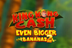 King Kong Cash Even Bigger Bananas 2