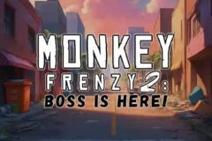 Monkey Frenzy 2 Boss is Here