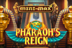 Pharaohs Reign Mini-max