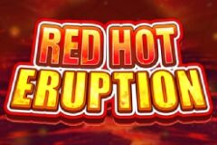 Red Hot Eruption