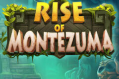 Rise of Montezuma