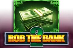 Rob the Bank 2