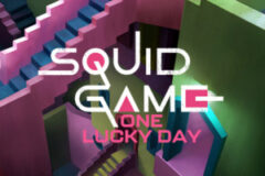 Squid Game & One Lucky Day