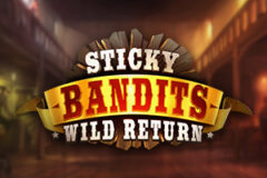 Sticky Bandits: Wild Return