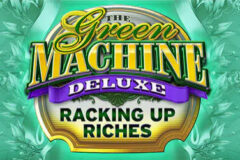 The Green Machine Deluxe: Racking Up Riches