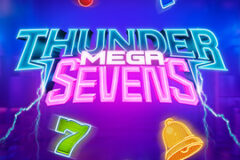 Thunder Mega Sevens