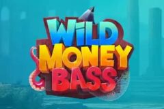 Wild Money Bass